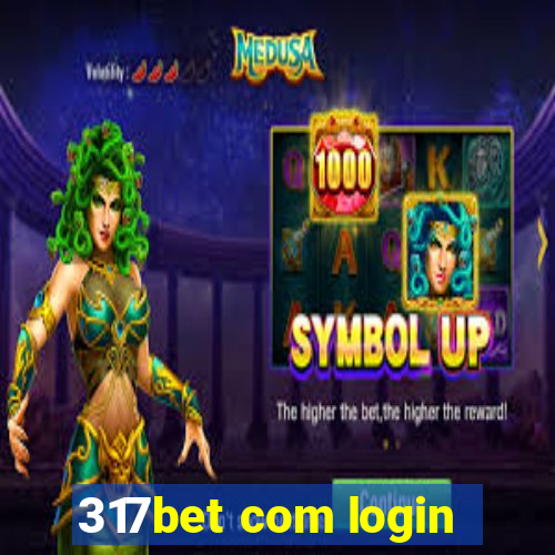 317bet com login